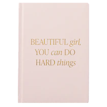 Beautiful Girl, You Can Do Hard Things Journal – Light Pink